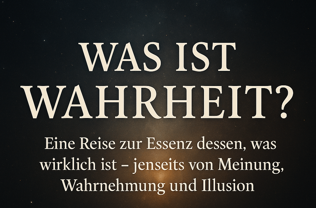 Was ist Wahrheit?